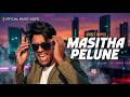 STREET RAPPER MASITHA PELUNE OFFICIAL MUSIC VIDEO