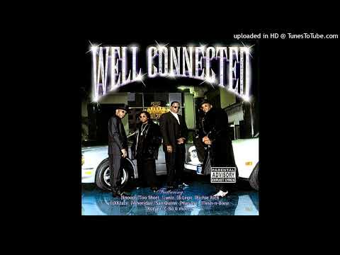 Well Connected- 11- Shit Is Real- Luniz, Fat Bossalino