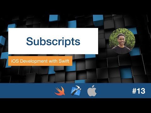 iOS Dev 13: Subscripts | Swift 5, XCode 11