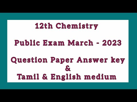 12th Chemistry 2023 public exam question paper answer key 