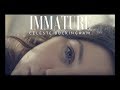 Videoklip Celeste Buckingham - Immature  s textom piesne
