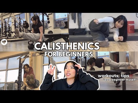 HOW TO START CALISTHENICS | my journey, beginner workouts & tips