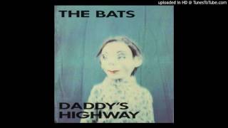 The Bats - Sir Queen