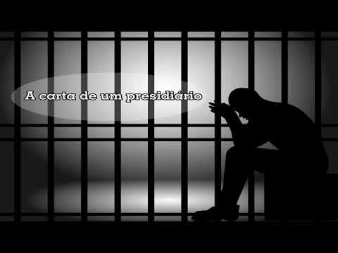 A Carta De Um Presidiário                         Se Inscreve No Canal Família!😍