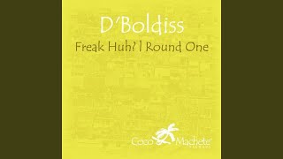 Freak Huh? Γçô Round One-2 (Instrumental)