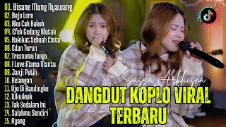 Download lagu BISANE MUNG NYAWANG, BOJO LORO - SASYA ARKHISNA | DANGDUT KOPLO TERBARU | FULL ALBUM LAGU JAWA VIRAL mp3