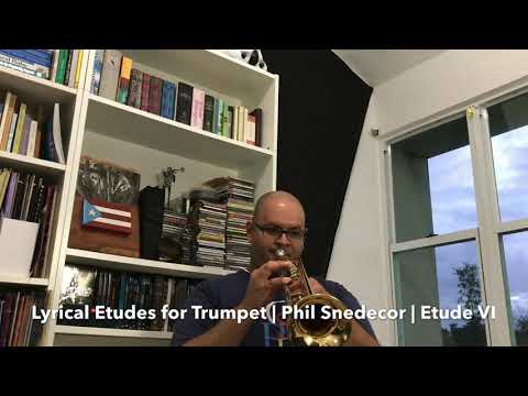 Etude VI from Lyrical Etudes for Trumpet by Phil Snedecor