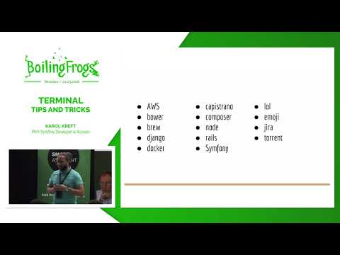 Boiling Frogs 2018 - Karol Kreft - Terminal tips and tricks