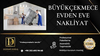 Büyükçekmece Evden Eve Nakliyat - Düzdağ Doğuş Nakliyat | Profesyonel Taşımacılı