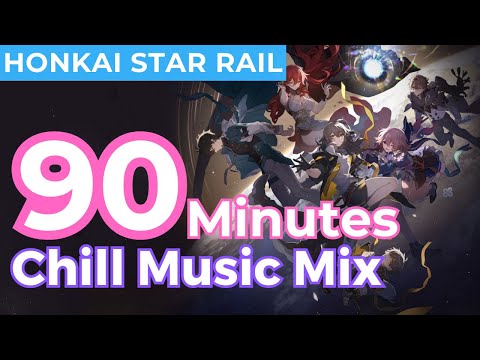 Honkai Star Rail OST, 90 Minute Relaxing Music |  崩坏: 星穹铁道 sleep music study music chill HSR