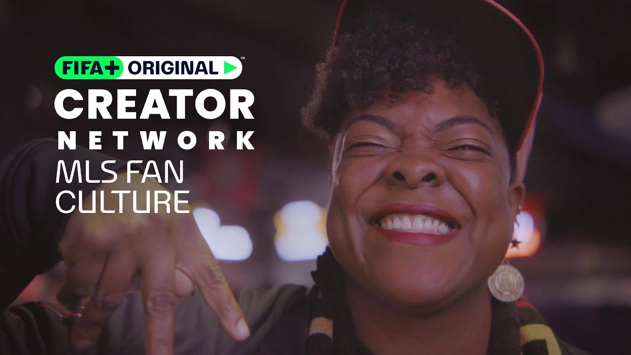 MLS: The rise of American fan culture | Creator Network Episode 1
