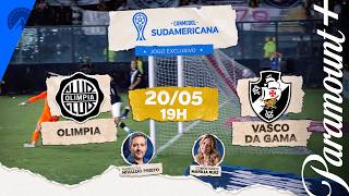 Olimpia x Vasco da Gama | Conmebol Sul-americana 2026 | Paramount+ Brasil