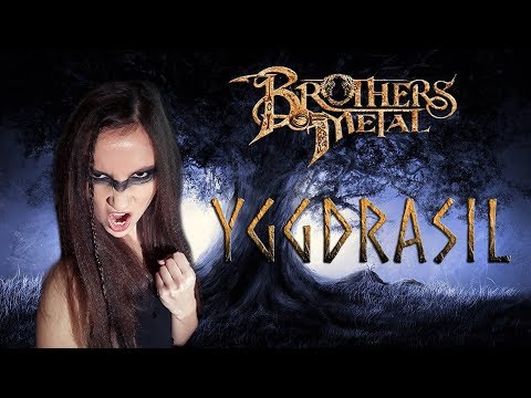 ANAHATA – Yggdrasil [BROTHERS OF METAL Cover + Lyrics]