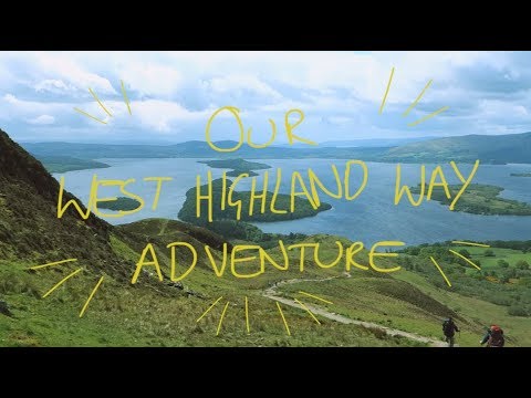 Our West Highland Way Adventure