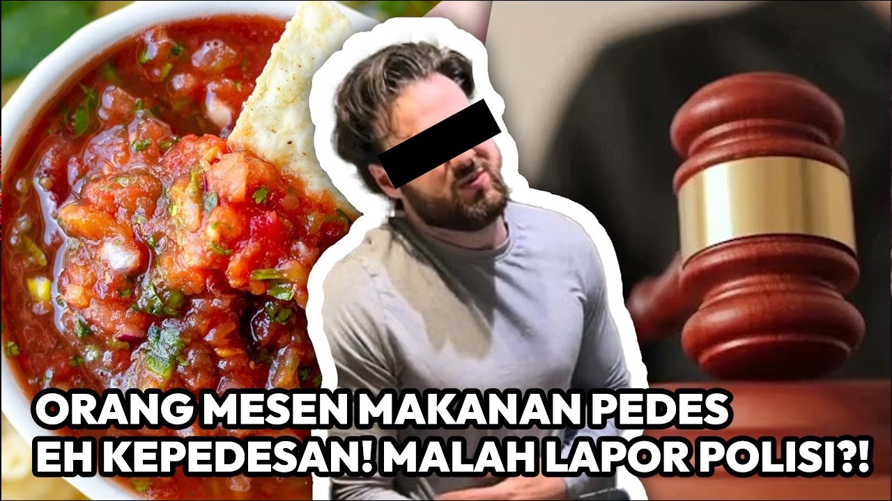 Ketika Lu Lapor Polisi Karena Ga Bisa Makan Pedas
