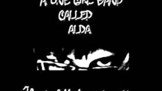A One Girl Band Called Alda - Presuntuoso Proclama di Autovalutazione