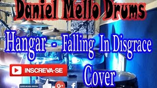 PolêaBR - Falling In Disgrace - Hangar (Drum Cover)