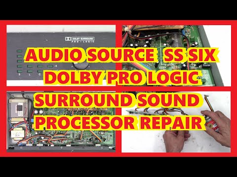 AUDIOSOURCE SS SIX DOLBY PRO LOGIC SURROUND SOUND PROCESSOR REPAIR