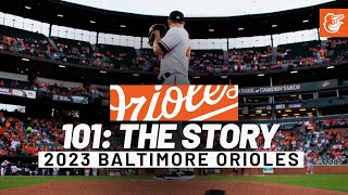 101: The Story of the 2023 Baltimore Orioles | Official Trailer