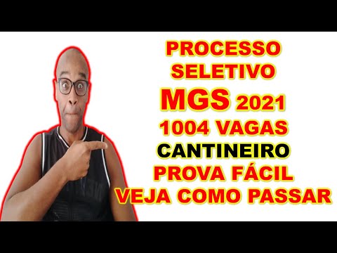 Concurso MGS 2021 1004 VAGAS imediatas para cantineiro PROVA FÁCIL ESTUDE POUCO E GABARITE VEJA COMO