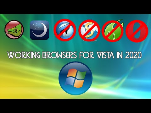 Working Browsers for Vista 2020 (K-Meleon, Lunascape + More!)
