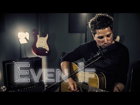 MercyMe - Even If | Acoustic Cover (2017)