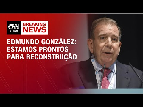 Estamos prontos para reconstrução, diz Edmundo González | AGORA CNN