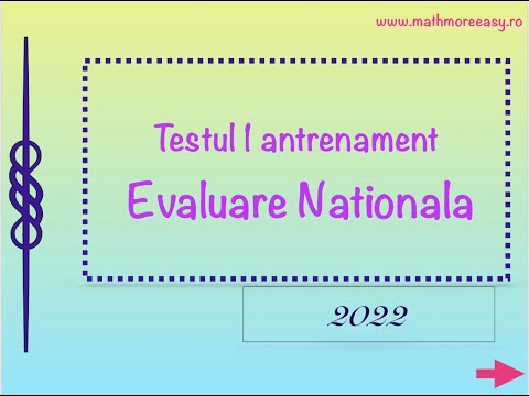 Testul 1 antrenament Evaluare Nationala 2022