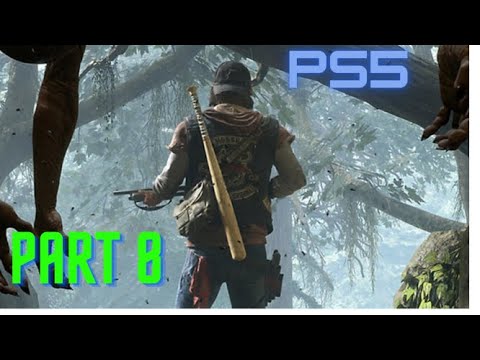 DAYS GONE (PS5) Walkthrough Gameplay Part 8
