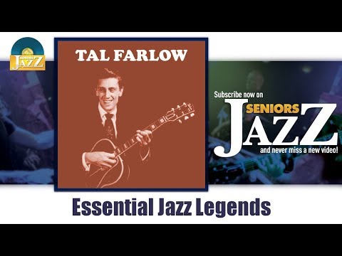Tal Farlow - Essential Jazz Legends (Full Album / Album complet)