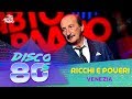 Ricchi E Poveri - Venezia (Дискотека 80-х 2015, Авторадио ...