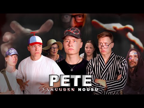Pete ja Pahuuden Nousu