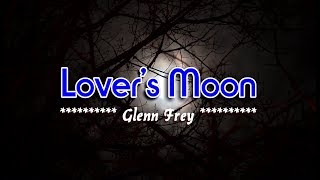 Lover&#39;s Moon - Glenn Frey (KARAOKE)