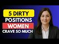 Urologists The 5 Best Intimate Positions Women REALLY Love Proven By Science