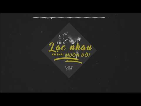 Lạc Nhau Có Phải Muôn Đời (Chờ Em Đến Ngày Mai OST) | Erik | MV Lyrics HD