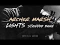Archer Marsh - Lights (Stripped Down Version) [Official Audio]