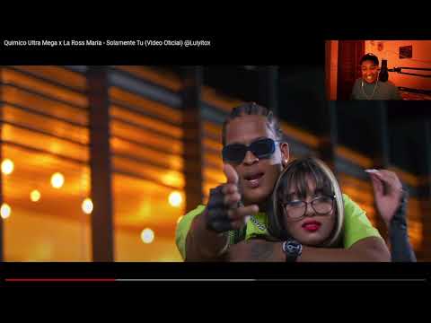 Quimico Ultra Mega x La Ross Maria   Solamente Tu Video Oficial @Luiyitox VIDEO REACCION Soy JX