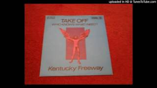 KENTUCKY FREEWAY "Take Off" 1972 Glam Rock