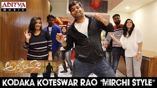 Kodakaa Koteswar Rao &quot;Mirchi Style&quot; | Agnyaathavaasi Songs | Pawan Kalyan | Trivikram | Anirudh