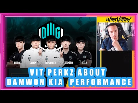 VIT Perkz About Damwon Kia Performance