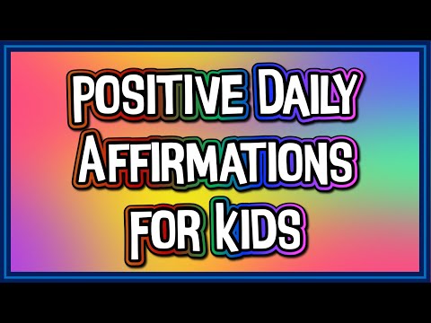 28 Positive Affirmations for Kids Confidence and Self-Esteem | #affirmations #dailyaffirmations