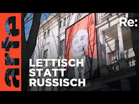 Video Thumbnail: Russen in Lettland unerwünscht | ARTE Re: