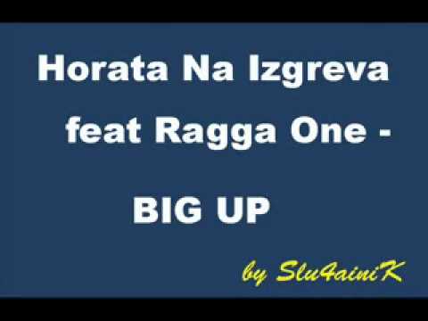 Sunrise People ft. Ragga One - Big Up
