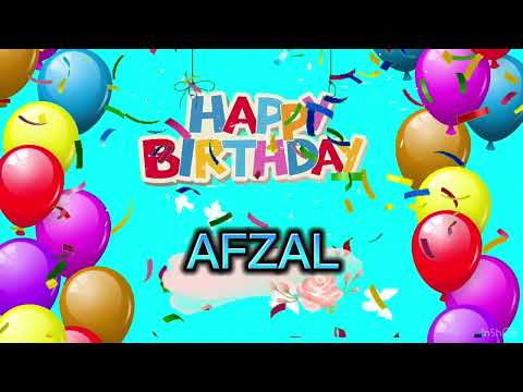 Birthday wish, AFZAL wish birthday