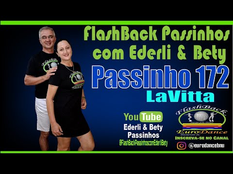FlashBack Dança Passinho 172 LaVitta #danca #passinhos #dancing  #eurodance #eurodancebnu #danca