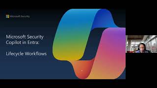 Download the video "Automating Lifecycle Management with Lifecycle Workflows and Security Copilot in Entra"