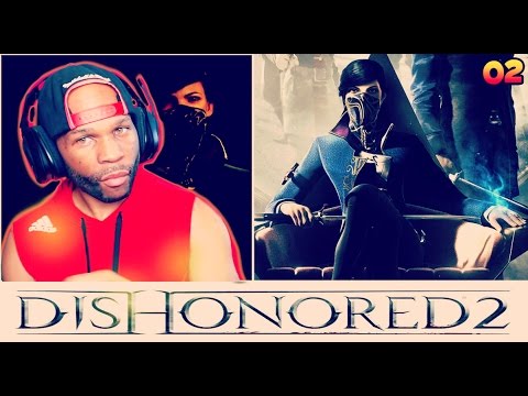 Dishonored 2 Walkthrough Gameplay Part 2 - The Good Doctor
