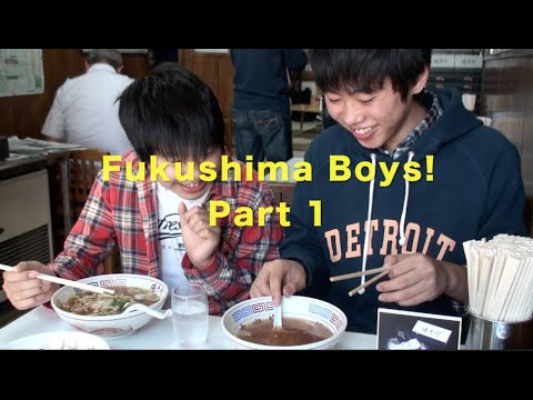 Fukushima Boys!