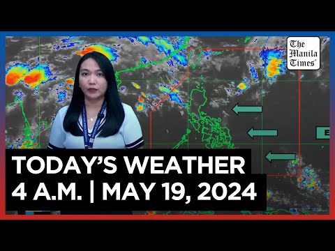Today's Weather, 4 A.M. May 19, 2024