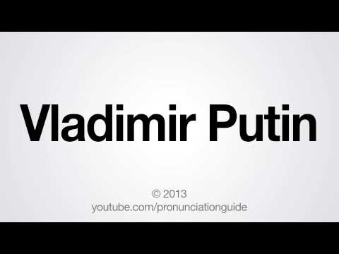How to Pronounce Vladimir Putin